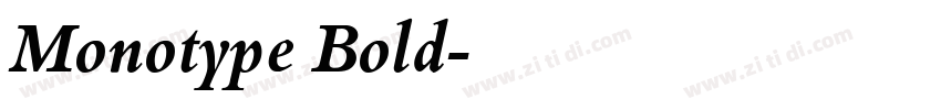 Monotype Bold字体转换
